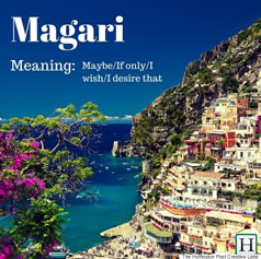 Magari - I wish...If only...