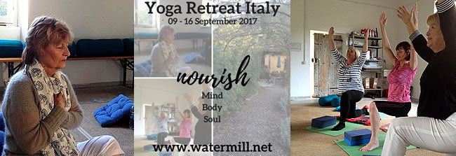 Yoga retreat at the watermill - 09-16 September 2017