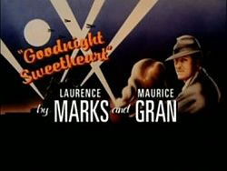 Marks and Gran's Goodnight Sweetheart